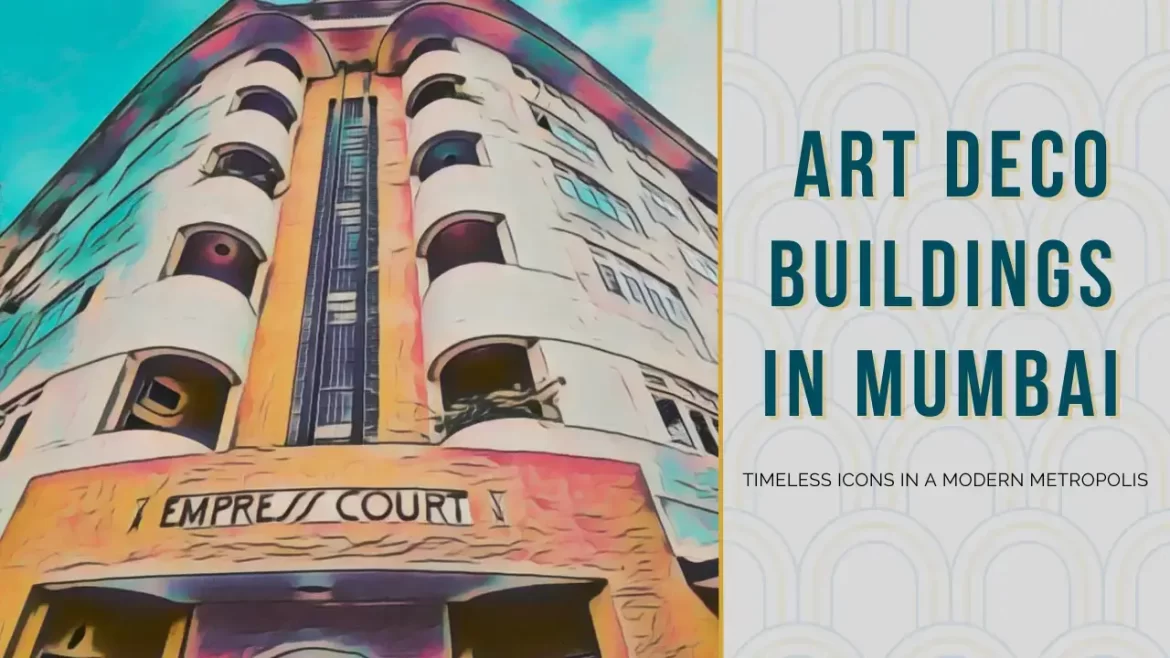 art deco buildings in mumbai featured image with art deco building and title