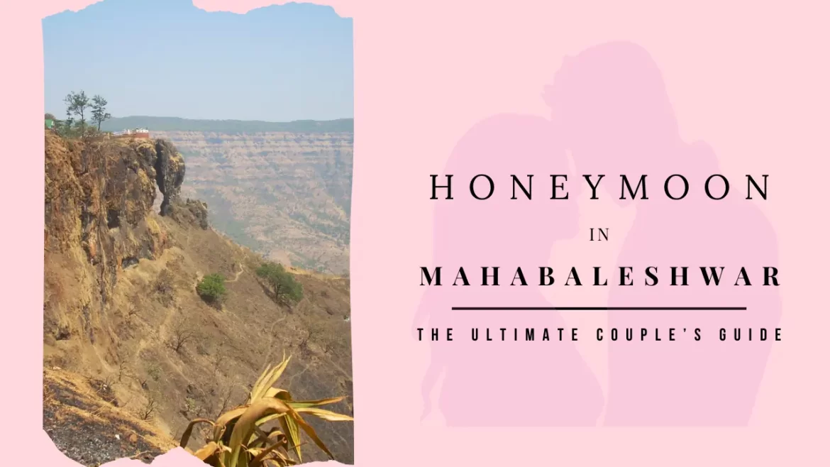 a picture of needle hole point in mahabaleshwar with a title honeymoon in mahabaleshwar